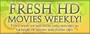 Fresh HD movies weekly